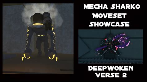 Mecha Sharko Showcase And Move Set Deepwoken Verse 2 Youtube