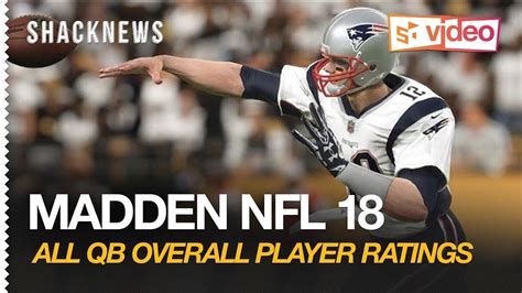 Madden Nfl 18 All Qb Overall Player Ratings Youtube