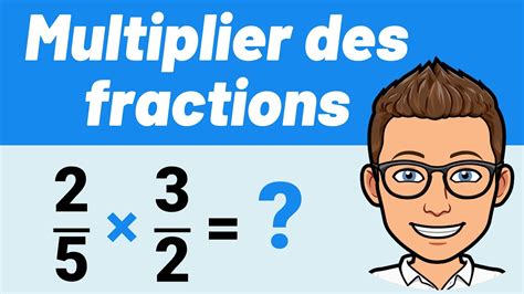 Multiplier Des Fractions Facile Exercice Corrig Youtube