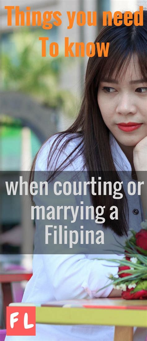 Things You Need To Know When Your Courting Or Marrying A Filipina