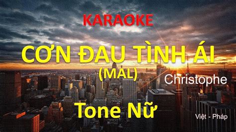 Karaoke C N Au T Nh I Mal Christophe Tone N Am