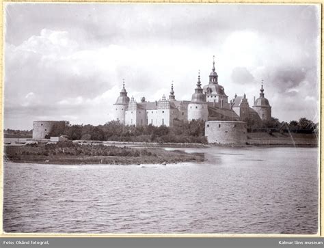 Kalmar slott. - Kalmar läns museum / DigitaltMuseum