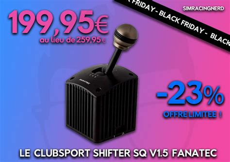 Black Friday Fanatec 2025 Promos jusqu à 54 Sim Racing Nerd