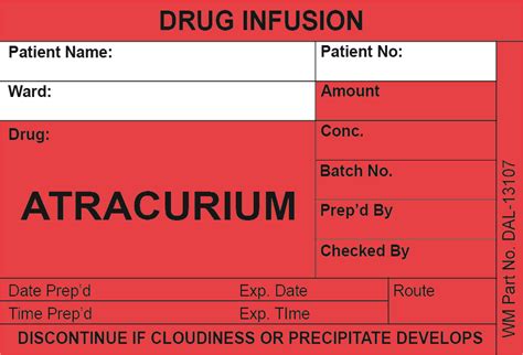 Drug Infusion Label Atracurium Walters Medical