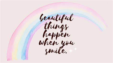 Beautiful Things Happen When You Smile Desktop Wallpaper Circle