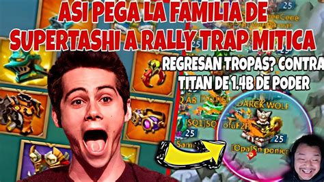 Asi Pega La Familia De Supertashi Vs Rally Trap Mitica De B De Poder