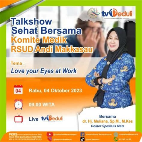 RSUD Andi Makkasau Hadirkan Talk Show Sehat Bahas Pentingnya Mencintai