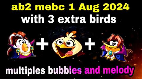 Angry Birds 2 Mighty Eagle Bootcamp Mebc 1 Aug 2024 With 3 Extra Birds