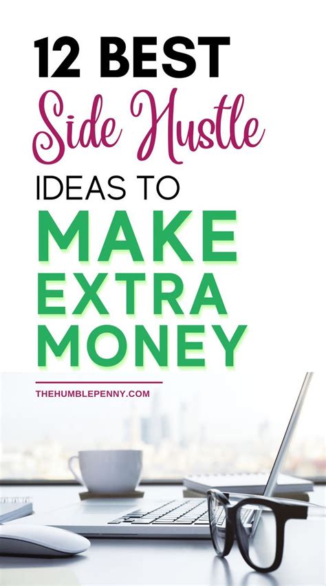 12 Best Side Hustle Ideas To Make Extra Money How To Make Money