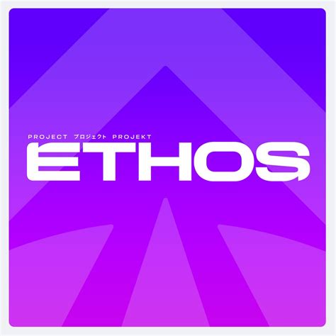 Project Ethos