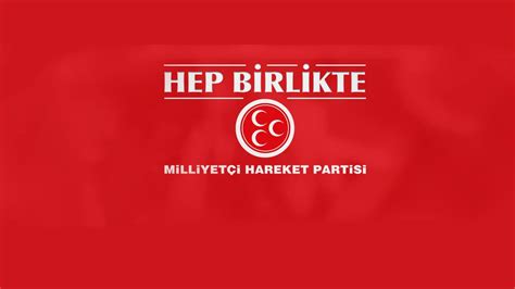 Milliyet I Hareket Partisi Nin Mhp A R Milletvekili Adaylar