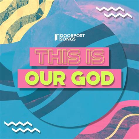 This Is Our God Chords Pdf Doorpost Songs Praisecharts
