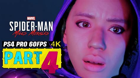 Spider Man Miles Morales Gameplay Walkthrough Part 4 [4k 60ᶠᵖˢ] Youtube