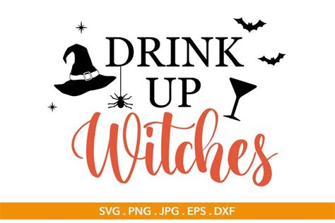 Drink Up Witches Halloween Svg Cut File Svg