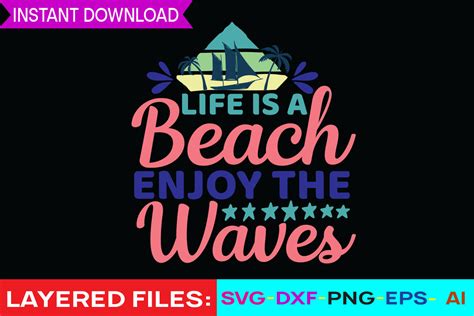 Life Is A Beach Enjoy The Waves Svg Cut Graphic By Roni Designer