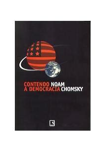 Contendo A Democracia Noam Chomsky Livro