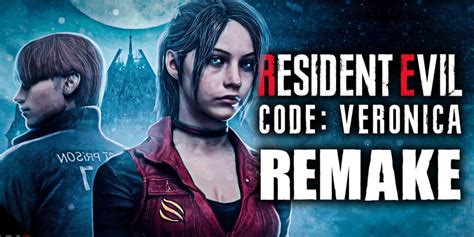 Tendremos Un Remake De Resident Evil Code Veronica Y El Primer