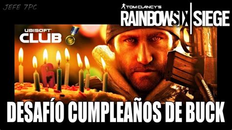 Rainbow Six Siege DESAFÍO CUMPLEAÑOS DE BUCK EN DIRECTO gameplay