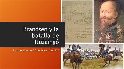 Brandsen Y La Batalla De Ituzaing Youtube