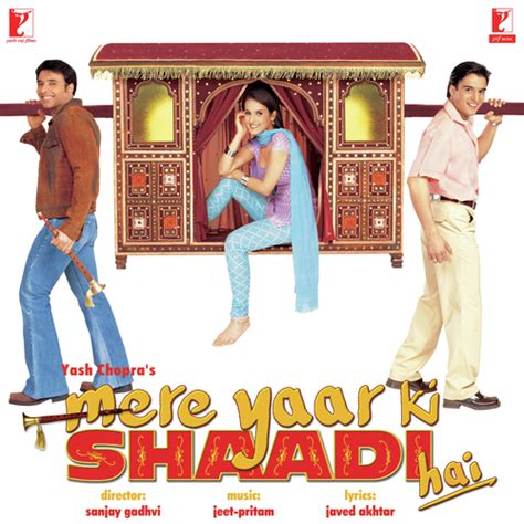 Mere Yaar Ki Shaadi Hai - Song Download from Mere Yaar Ki Shaadi Hai @ JioSaavn