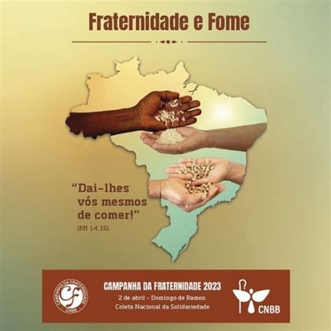 Fome é tema da Campanha da Fraternidade 2023 Abbá Pai