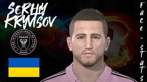 Como Crear A Serhiy Kryvtsov En Pes How To Create Face Y Stats