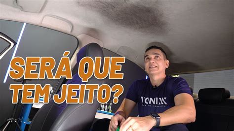 Muito Sujo Como Limpar O Teto Do Carro Youtube