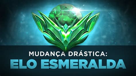 Novo Elo Esmeralda Chega No League Of Legends Fragster BR