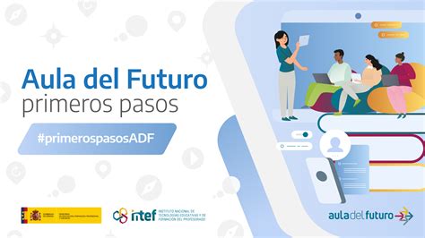 NOOC Aula Del Futuro Primeros Pasos El Aula Del Futuro