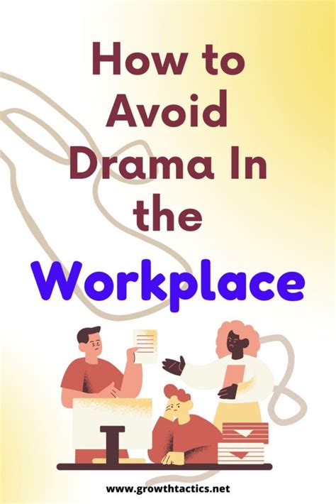 How To Avoid Drama In The Workplace The Ultimate Guide