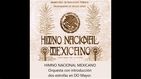 Himno Nacional Mexicano Pista Orquesta Con Introducci N Dos Estrofas