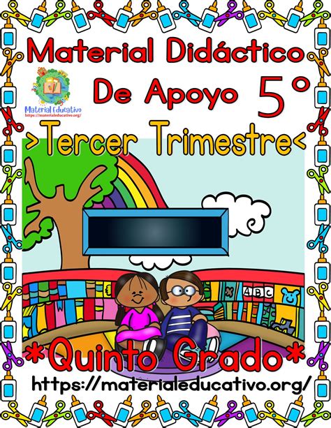 Material didáctico de apoyo del quinto grado de primaria del tercer