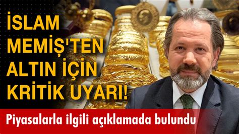 İslam Memiş ten altını olanlara kritik uyarı