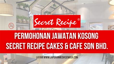 Jawatan Kosong Terkini Secret Recipe Cakes And Cafe ~ Pembantu Sumber Manusia Eksekutif Sumber