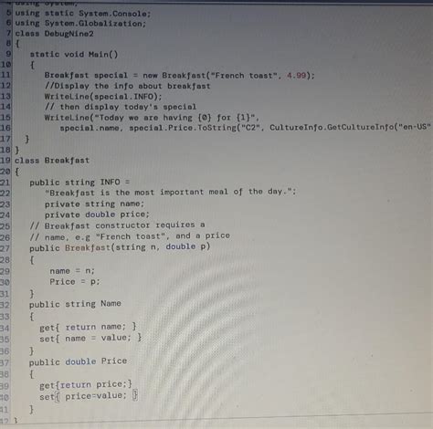 Solved DebugNine2 Cs 16 18 Error CS0122 Breakfast Chegg
