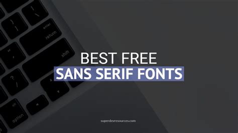 Best Free Sans Serif Google Fonts Of 2021 Staple In 2024 Best Sans ...