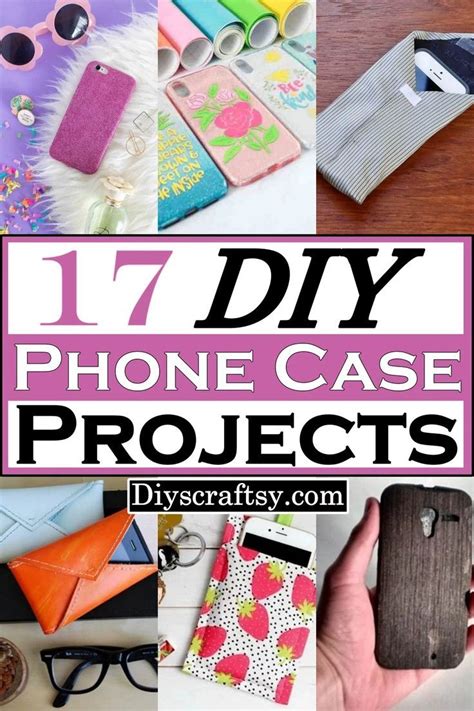 17 Diy Phone Case Ideas For Everyone Diy Phone Case Cell Phone Cases