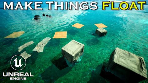 How To MAKE Things FLOAT In Water Unreal Engine 5 Tutorial YouTube