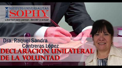 Declaracion Unilateral De La Voluntad YouTube