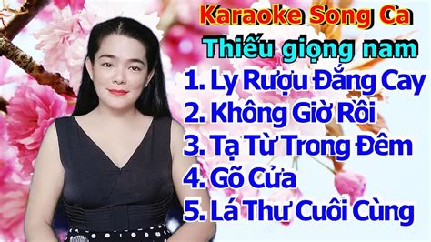 Karaoke Li N Kh C Bolero Nh C Tr T Nh Song Ca Thi U Gi Ng Nam H T