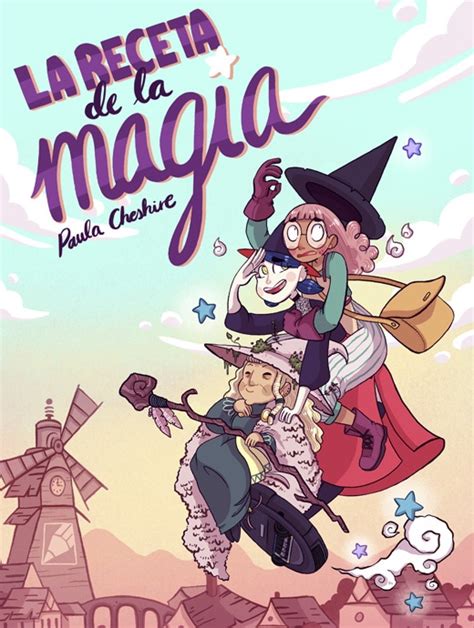 LA RECETA DE LA MAGIA Grafito Editorial