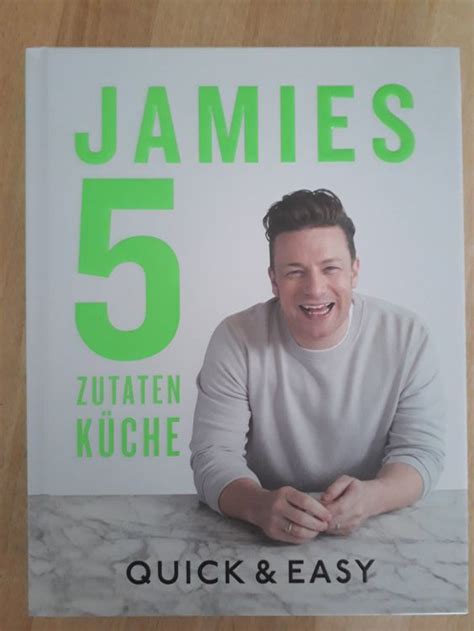 Jamies Zutaten K Che Quick Easy Kaufen Auf Ricardo