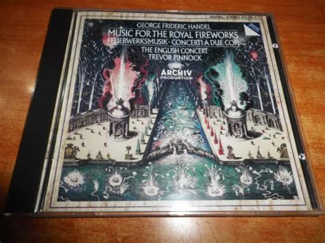 GEORGE FRIDERIC HANDEL Music For The Royal Fireworks FEUERWERKSMUSIK CD