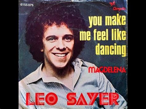 Leo Sayer You Make Me Feel Like Dancing Hd Lyrics Youtube