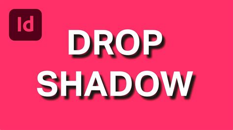 How To Add A Drop Shadow To Text In Adobe InDesign YouTube