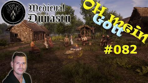 Medival Dynasty Oxbow Oh Mein Gott Mittelalter Gameplay