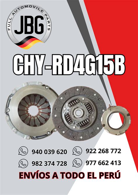 CHY RD4G15B KIT DE EMBRAGUE CHERY TIGGO 2 IMPORTACIONES HILDEMARO EIRL