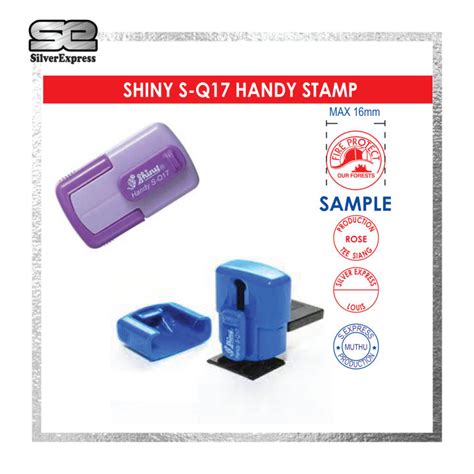 SHINY S Q17 HANDY STAMP 16MM SIZE HANDY STAMP SQ17 RUBBER STAMP