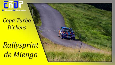 VIDEO RESUMEN Rallysprint De Miengo Copa Turbo Dickens YouTube