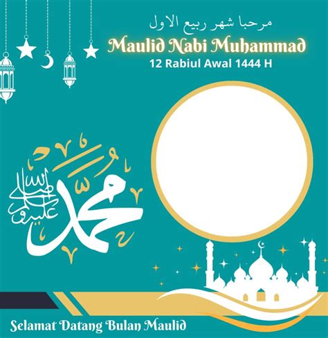 25 Link Twibbon Maulid Nabi Muhammad SAW 1444 H 2022 Cocok Jadi Status